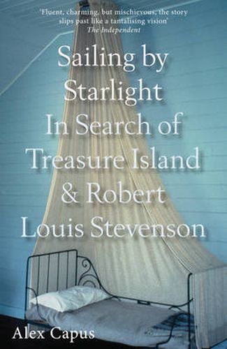 Sailing by Starlight: In Search of Treasure Island