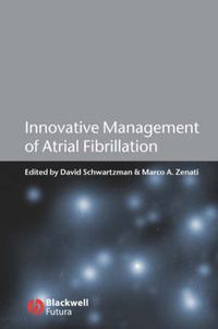 Cover image for Innovative Management of Atrial Fibrillation