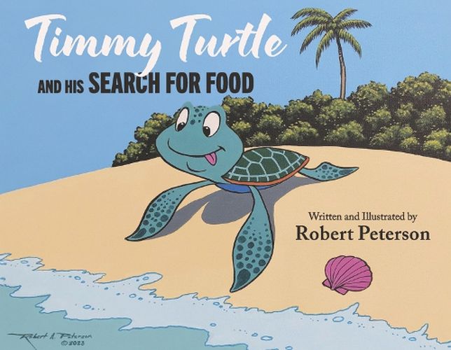 Timmy Turtle And His Search For Food