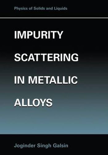 Cover image for Impurity Scattering in Metallic Alloys