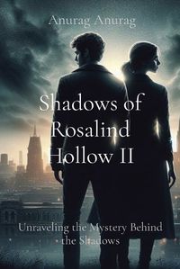 Cover image for Shadows of Rosalind Hollow II