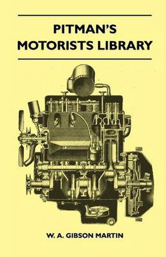 Pitman's Motorists Library - The Book Of The Wolseley - A Complete Guide To All 9 H.P, 10 H.P, 12 H.P Models From 1932 To 1937 - Including The 1937 10/40 H.P And 12/48 H.P And The Hornet, Wasp, And 'Nine