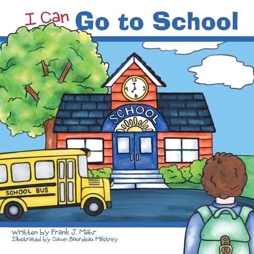 Cover image for I Can Go To School