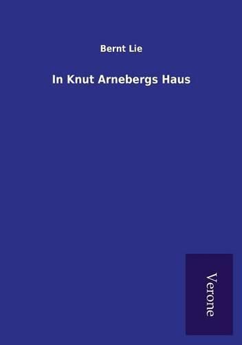 Cover image for In Knut Arnebergs Haus