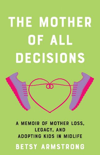 Cover image for The Mother of All Decisions