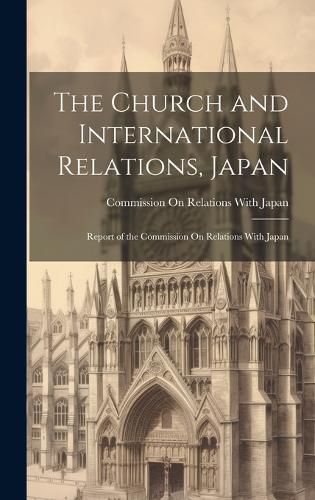 Cover image for The Church and International Relations, Japan