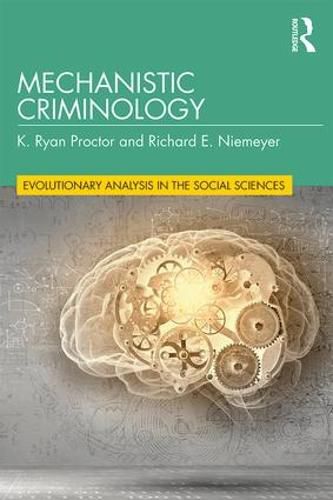 Cover image for Mechanistic Criminology