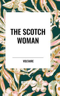 Cover image for The Scotch Woman