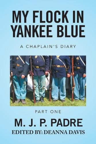 Cover image for My Flock in Yankee Blue: A Chaplain's Diary