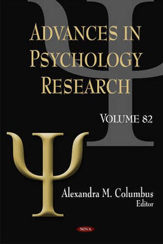 Cover image for Advances in Psychology Research: Volume 82