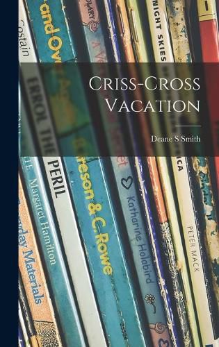 Cover image for Criss-cross Vacation