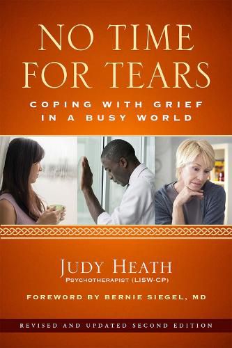 Cover image for No Time for Tears: Coping with Grief in a Busy World