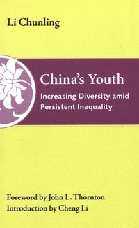 Cover image for China's Youth: Increasing Diversity amid Persistent Inequality