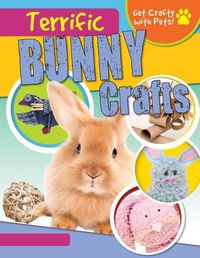 Cover image for Terrific Bunny Crafts