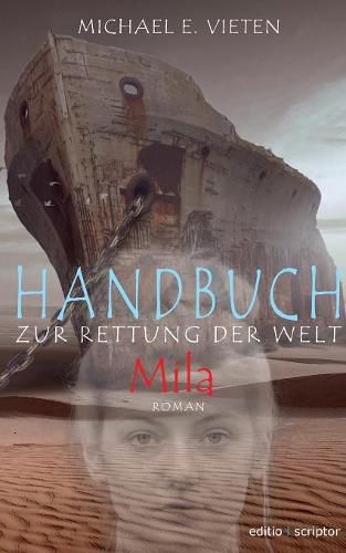 Cover image for Handbuch zur Rettung der Welt - Mila