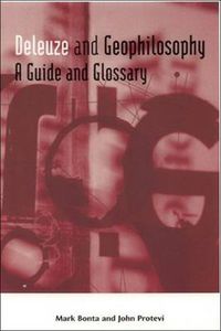 Cover image for Deleuze and Geophilosophy: A Guide and Glossary