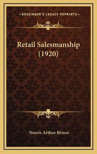 Cover image for Retail Salesmanship (1920)