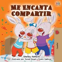 Cover image for Me Encanta Compartir: I Love to Share - Spanish edition