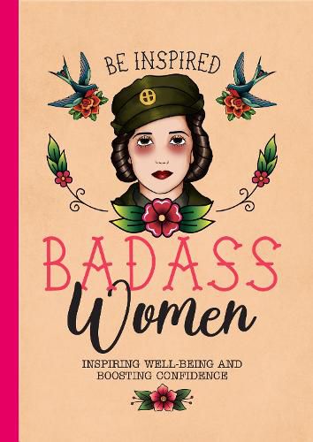 Cover image for Be Inspired: Badass Women