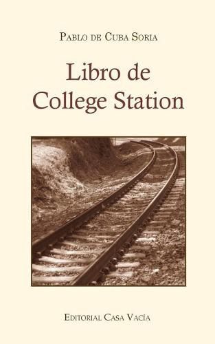 Cover image for Libro de College Station (Segunda edicion)