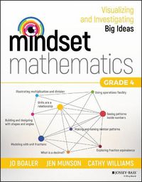 Cover image for Mindset Mathematics - Visualizing and Investigating Big Ideas, Grade 4