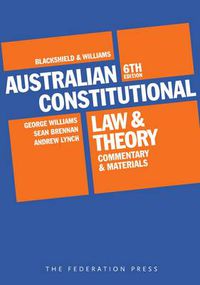 Cover image for Australian Constitutional Law and Theory