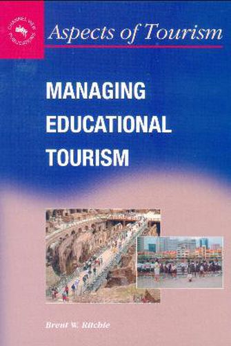 Cover image for Managing Educational Tourism