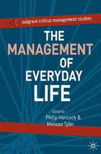 Cover image for The Management of Everyday Life