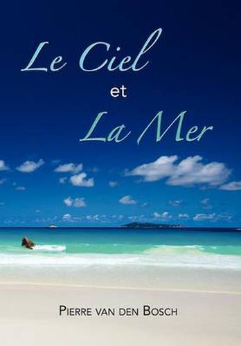 Cover image for Le Ciel Et La Mer: Roman