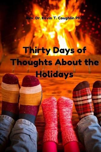 Cover image for Thirty Days of Thoughts about the Holidays