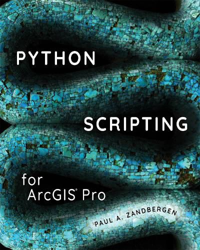 Cover image for Python Scripting for ArcGIS Pro