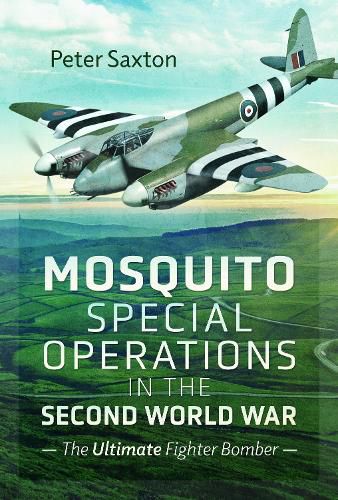 Cover image for Mosquito Special Operations in the Second World War