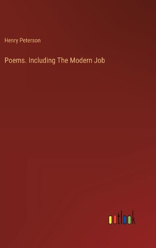 Poems. Including The Modern Job