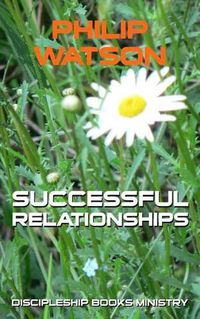 Cover image for Successful Relationships