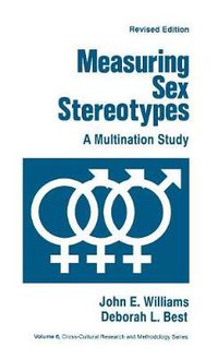 Cover image for Measuring Sex Stereotypes: A Multination Study