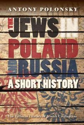 Cover image for The Jews in Poland and Russia: A Short History