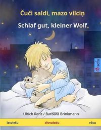 Cover image for Kui Saldi, Matso Viltsin - Schlaf Gut, Kleiner Wolf. Bilingual Children's Book (Latvian - German)