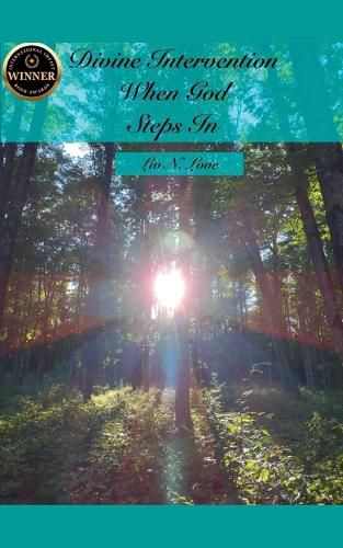 Cover image for Divine Intervention When God Steps In