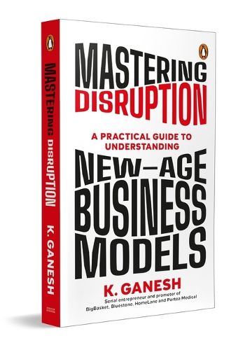 Mastering Disruption