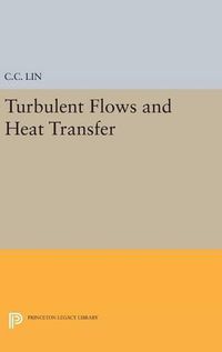 Cover image for Turbulent Flows and Heat Transfer