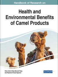 Cover image for Health and Environmental Benefits of Camel Products