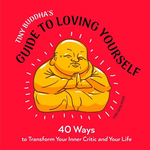 Cover image for Tiny Buddha's Guide to Loving Yourself