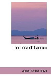 Cover image for The Flora of Harrow