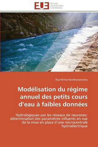 Cover image for Modelisation Du Regime Annuel Des Petits Cours d''eau a Faibles Donnees