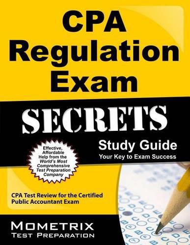 Cover image for CPA Regulation Exam Secrets Study Guide: CPA Test Review for the Certified Public Accountant Exam