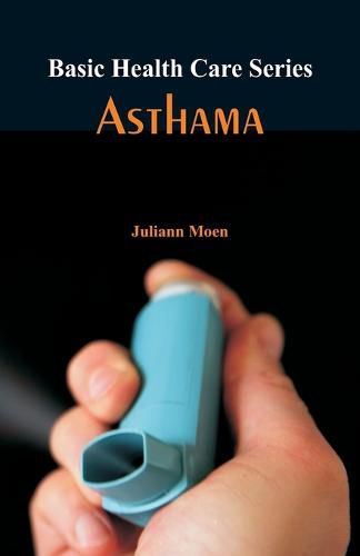 Cover image for Basic Health Care Series - Asthama