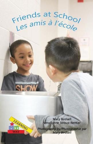 Cover image for Friends at School/ Les amis a" l'e"cole