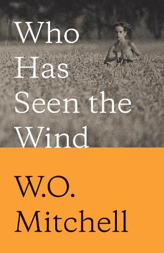 Cover image for Who Has Seen the Wind: Penguin Modern Classics Edition