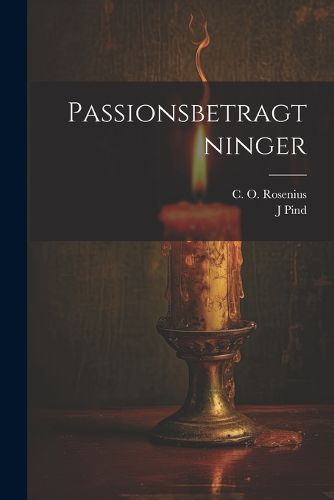 Cover image for Passionsbetragtninger