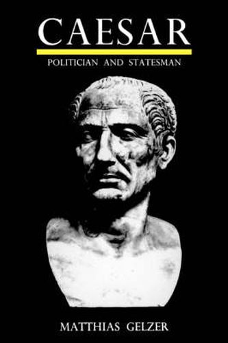 Cover image for Caesar: Politician and Statesman